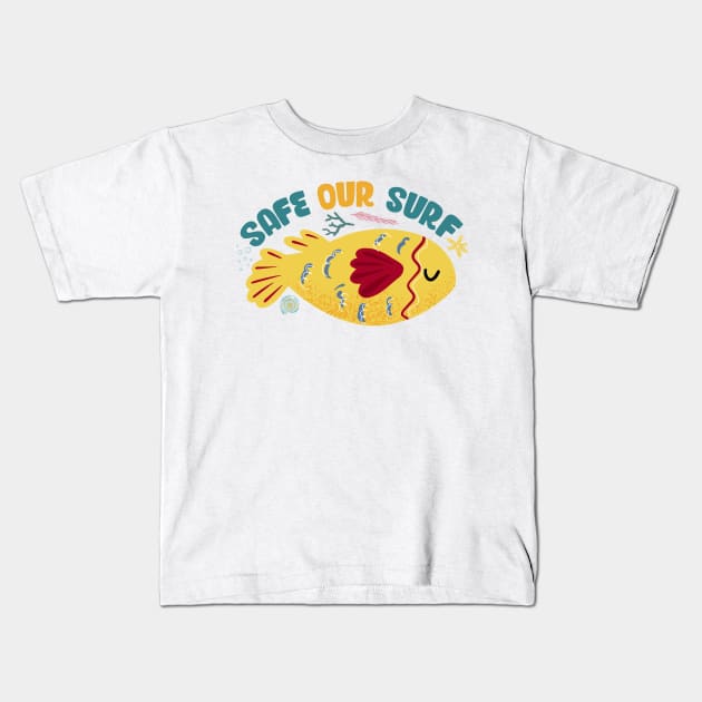 Safe our Surf quote with cute sea animal fish, starfish, coral and shell Kids T-Shirt by jodotodesign